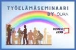 Työelämäseminaari by Oura