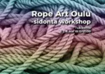 Rope Art Oulu -sidonta workshop