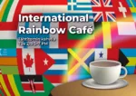 International Rainbow Café / Kansain&shy;välinen sateen&shy;kaari&shy;kahvila