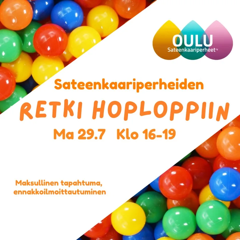 Sateenkaariperheet ja retki Hoploppiin 29.7.2024