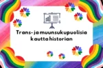 Trans- ja muunsukupuolisia kautta historian