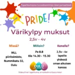 Värikylpy muksut (2,5v – 4v)
