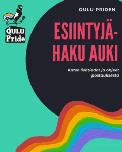 Hae mukaan esiintymään Oulu Pride -viikolle 3.–9.8.2026!
