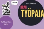 Drag-työpaja