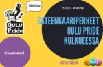 Sateenkaariperheet Oulu Pride kulkueessa